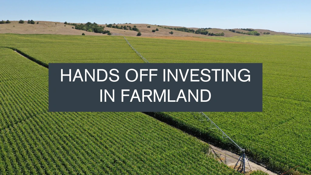 Hands off Investing in Farmland